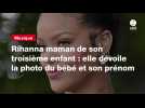 VIDEO. Rihanna maman de son troisième enfant : elle dévoile la photo du bébé et son prénom