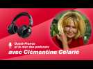 Le podcast de Clémentine Célarié