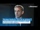 Nicolas Sarkozy ira-t-il en prison ? Condamné dans l'affaire Kadhafi, il réagit et annonce faire appel