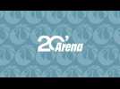 20 Minutes Aréna