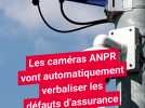 Les caméras ANPR vont automatiquement verbaliser les défauts d'assurance et de contrôle technique