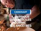 Cassoulet : il fabrique des cassoles comme ses ancêtres