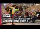 Les best of du jour 9 du Festival mondial des marionnettes