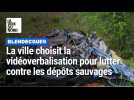 Pour lutter contre les dépôts sauvages de déchets, Blendecques a choisi la vidéoverbalisation