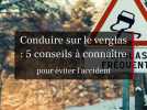 5 Conseils Indispensables pour Conduire sur le Verglas et Éviter l'Accident