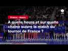 VIDÉO. France - Japon. À quelle heure et sur quelle chaîne suivre le match du tournoi de France ?
