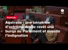 VIDEO. Australie : une sénatrice d'extrême droite revêt une burqa au Parlement et suscite l'indignation