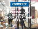 Une boutique éphémère pour les artisans à Narbonne
