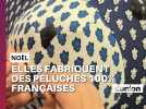 Elles fabriquent des peluches 100% françaises