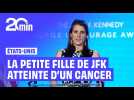 Atteinte d'un cancer en phase terminale, la petite fille de JFK accuse Robert Kennedy Jr de menacer la santé publique