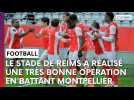 Stade de Reims - Montpellier : l'après-match avec Karel Geraerts et Ewen Jaouen