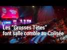"Les "Grosses Têtes" au Colisée : une salle comble et un public comblé