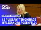 Violences conjugales : le puissant témoignage d'Alexandra Rosenfeld