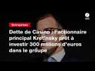 VIDEO. Dette de Casino : l'actionnaire principal Kretinsky prêt à investir 300 millions d'euros dans le groupe