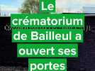 Bailleul : découvrez le crématorium, désormais ouvert