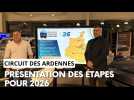 Présentation des étapes du Circuit des Ardennes 2026