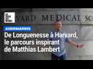 De Longuenesse à Harvard, le parcours inspirant de Matthias Lambert