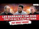 Débrief complet des barrages du Mondial 2026 avec Mouez Hassen !