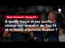 VIDÉO. Stade Toulousain - Racing 92. À quelle heure et sur quelle chaîne voir le match de Top 14 et le retour d'Antoine Dupont
