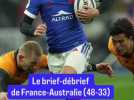 Rugby : Le brief-débrief de France-Australie (48-33)