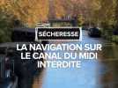 La navigation sur le canal du Midi suspendue