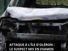 Attaque à l'île d'Oléron : le suspect mis en examen