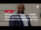 VIDEO. Ferrari, Rolls-Royce... Teddy Riner épinglé par le Fisc dans une affaire de voitures de luxe