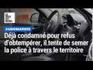 Déjà condamné pour six refus d'obtempérer, il tente de semer la police à travers l'Audomarois