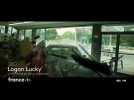 Logan Lucky (Bande Annonce VF)