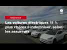 Les voitures électriques 11 % plus chères à indemniser, selon les assureurs