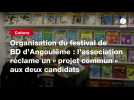VIDEO. Organisation du festival de BD d'Angoulême : l'association réclame un « projet commun » aux deux candidats