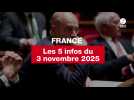 VIDEO. Les 5 infos France du 3 novembre 2025