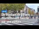 Un étudiant de 19 ans mortellement fauché à Lille