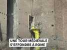Une tour médiévale s'effondre à Rome