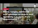 VIDEO. Prime, congés, télétravail : quel avantage un salarié peut demander à la place d'une augmentation ?