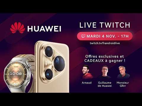 LIVE HUAWEI : découvrez les nouveautés et remportez-les.