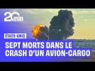 Au moins 7 morts dans le crash d'un avion cargo aux États-Unis