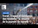 Varan, Dragon de Calais et Gardienne des ténèbres : le résumé de la journée du samedi !