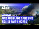 Etats-Unis : Ce que l'on sait sur la fusillade dans une église mormone