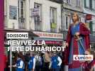 Fête du Haricot de Soissons : revivez les meilleurs moments
