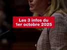VIDEO. Les 3 infos du 1er octobre 2025