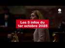 VIDEO. Les 5 infos du 1er octobre 2025