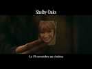 SHELBY OAKS - Bande-annonce VF