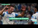 Ligue des champions : L'OM reçoit l'Ajax pour enfin lancer sa saison européenne