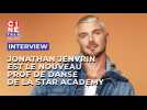 Jonathan Jenvrin est le nouveau prof de danse de la Star Academy