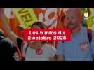 VIDEO. Les 5 infos du 2 octobre 2025