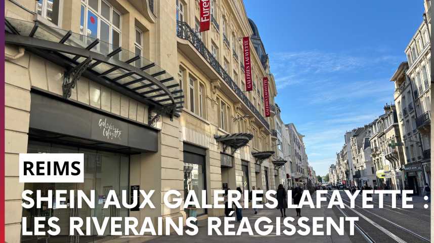 Installation de Shein à Reims face au géant chinois, des