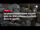 VIDEO. Le plomb empoisonne encore près de 800 millions d'enfants dans le monde