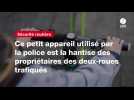 VIDEO. Ce petit appareil utilisé par la police est la hantise des propriétaires des deux-roues trafiqués