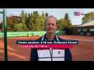 Tennis amateur: à 56 ans, Guillaume Giraud a joué plus de 140 matches cette saison !